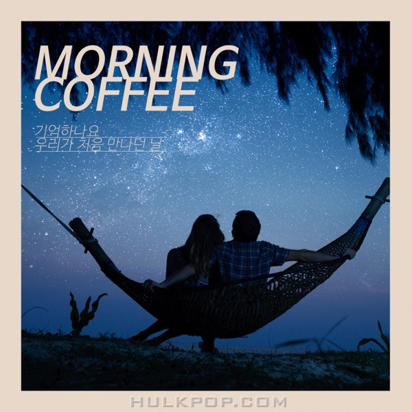 morning coffee – Do You Remember? – Single