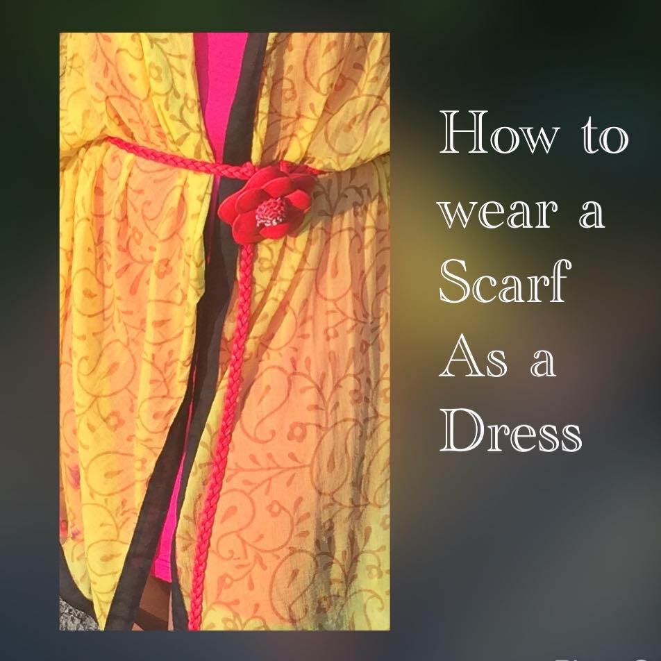 Wear your Scarf as a dress - Ananya Tales