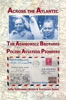Across the Atlantic: The Adamowicz Brothers