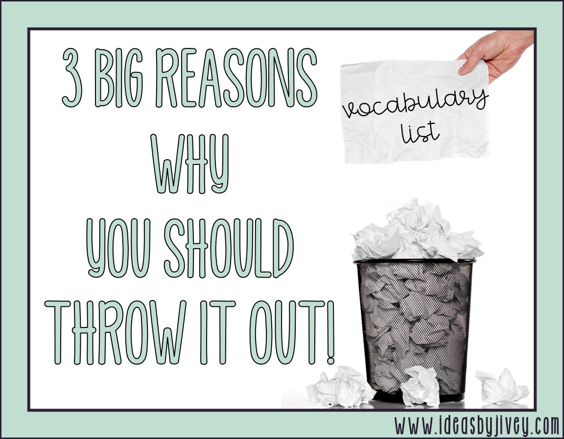 3 BIG Reasons Why You Should Throw Out The Vocabulary List Ideas by Jivey