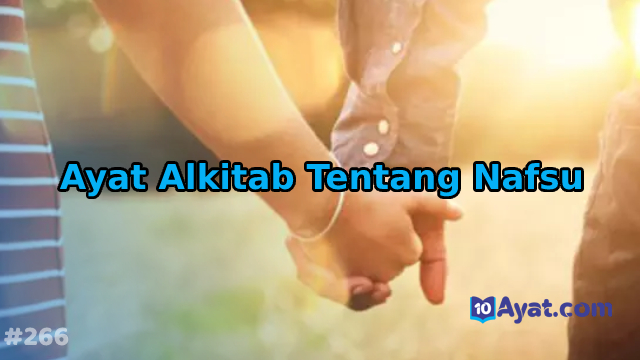 9%2BAyat%2BAlkitab%2BTentang%2BNafsu