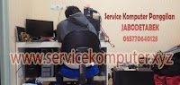 Service Repair Komputer Panggilan Service Repair Komputer Panggilan
