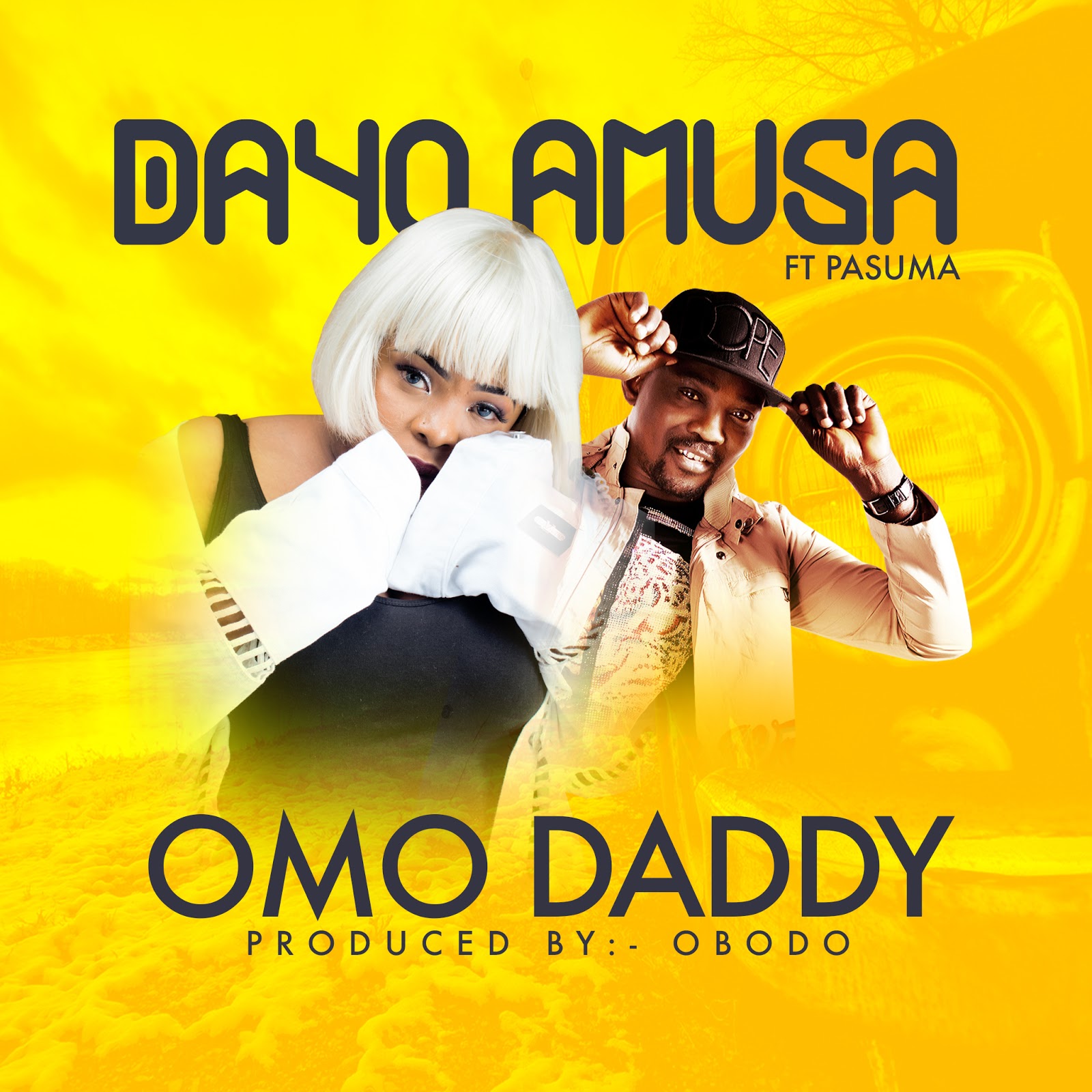 Dayo Amusa Omo Daddy ft. Pasuma [Prod. by Obodo]