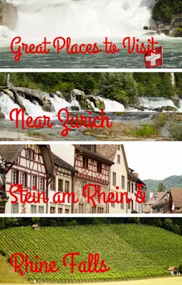 Great Places to Visit Near Zurich: Switzerland's Stein am Rhein and Rhine Falls by Car