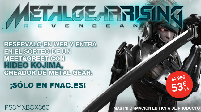 Solo en Fnac.es - Metal Gear Rising: Revengeance: resérvalo y entra en el sorteo para conocer a su creador, Hideo Kojima