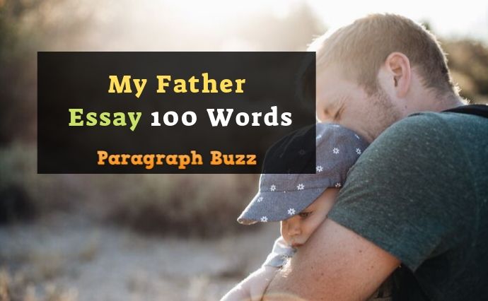 essay on father in 100 words