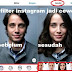 Cara Menggunakan Filter Instagram Terbaru Cowok Jadi Cewek di ig