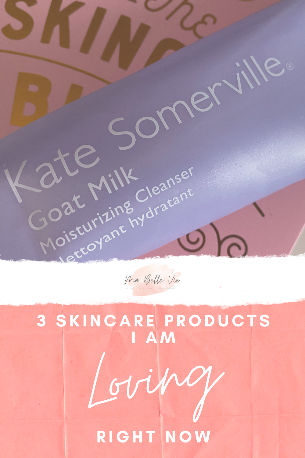 3 Skincare Products I Am Loving Right Now Pin