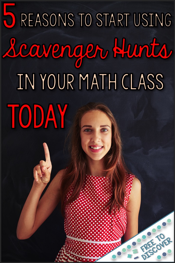 5 Reasons to Start Using Scavenger Hunts in Your Math Class Today