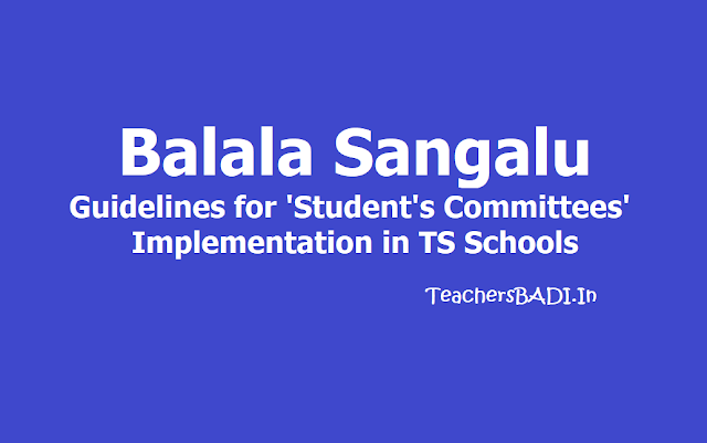 Balala Sangalu: Guidelines for Student's Committees Implementation in TS Schools Balala Sangalu: Guidelines for Student's Committees Implementation in TS Schools