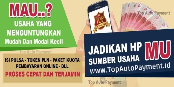 Cara Bisnis Jualan Pulsa Bersama TopAutoPayment.id PT Topindo Solusi Komunika