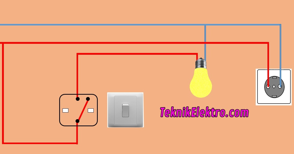 Cara Memasang Saklar Lampu Dan Stop Kontak 2 Kabel Teknik Elektro