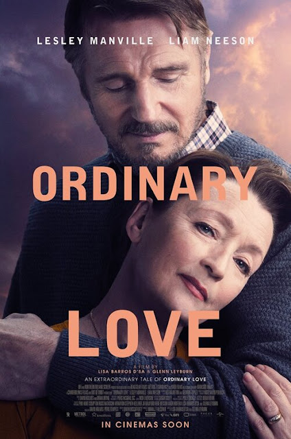 Bleecker Street Media presents the movie poster for "Ordinary Love" (2020), starring Lesley Manville, Liam Neeson, David Wilmot, and Amit Shah