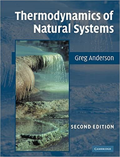 Thermodynamics of Natural Systems 2nd Edition