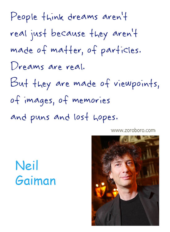 Neil Gaiman Quotes. Neil Gaiman Love Quotes, Neil Gaiman Books, Neil Gaiman Reading Quotes, Neil Gaiman Life Quotes, Mind Quotes, Neil Gaiman Stories, Neil Gaiman Inspirational Quotes.