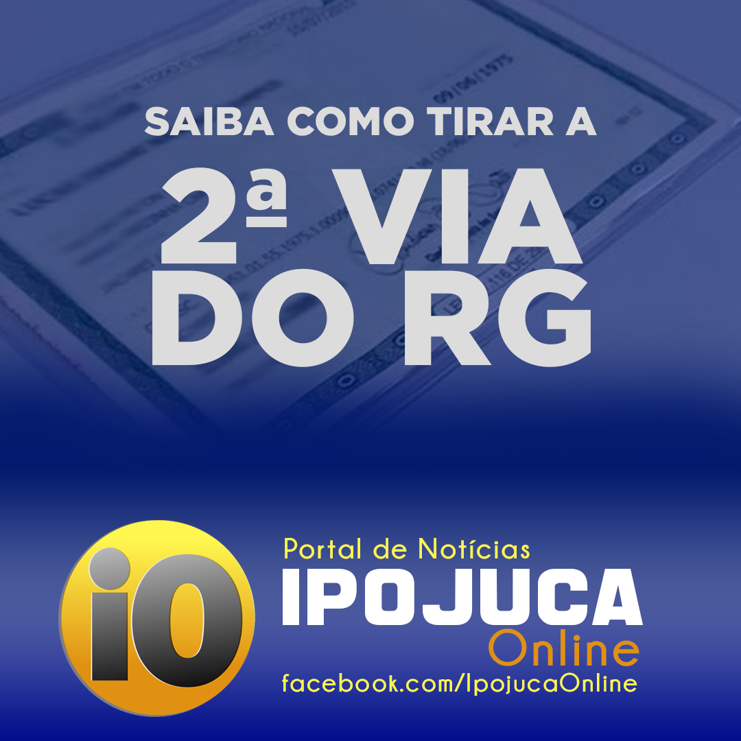 Como tirar a 2ª via do RG?