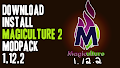 HOW TO INSTALL<br>Magiculture 2 Modpack [<b>1.12.2</b>]<br>▽