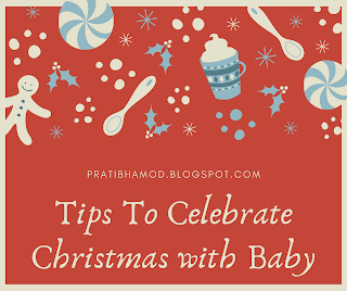Tips to Celebrate Christmas with Your Baby