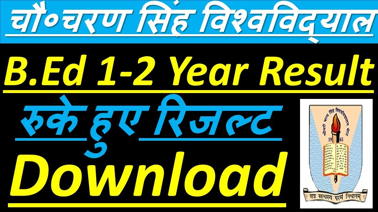 CCS University B.Ed 201314 Results [Direct Admission] Check Date Here