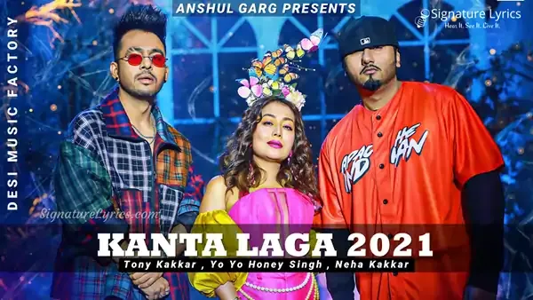 Kanta Laga Lyrics - Tony Kakkar, Yo Yo Honey Singh, Neha Kakkar