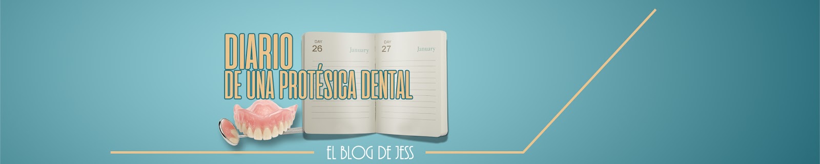Diario de una Protésica Dental
