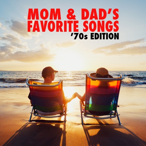 Various Artists - Mom & Dad's Favorite Songs '70s Edition [iTunes Plus AAC M4A]