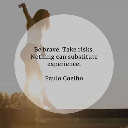 Courage quotes that'll help you become more courageous Courage quotes that'll help you become more courageous
