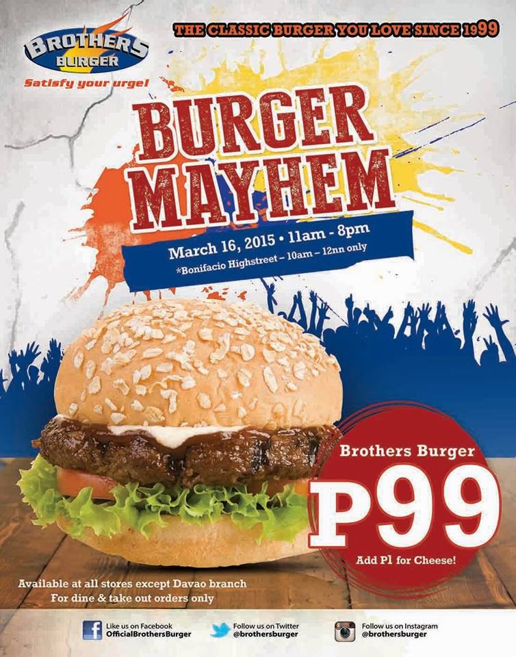 Manila Shopper Brothers Burger's Burger Mayhem P99 Promo Mar 16 2015