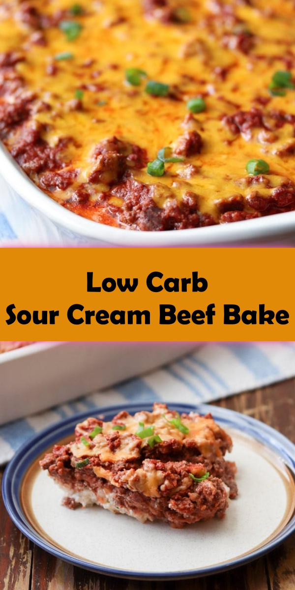 LOW CARB SOUR CREAM BEEF BAKE - Cook, Taste, Eat