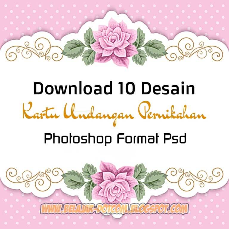Download 10 Desain Kartu Undangan Pernikahan Photoshop Format Psd Kumpulan Tutorial