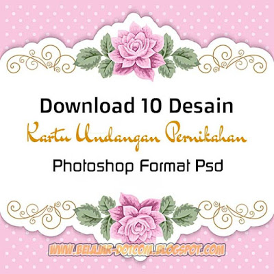 10 Download Desain Kartu Undangan Pernikahan Photoshop Format Psd Kumpulan Tutorial