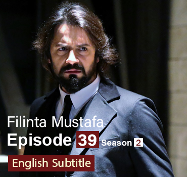 Filinta Mustafa Episode 39
