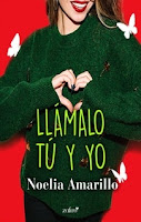 Llámalo tú y yo 5, Noelia Amarillo Llámalo tú y yo 5, Noelia Amarillo