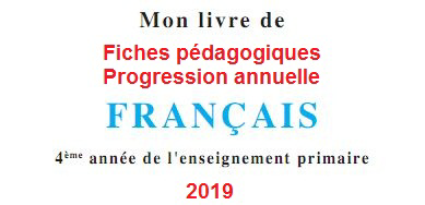 fiches pédagogique mon livre de français 4 aep 2019