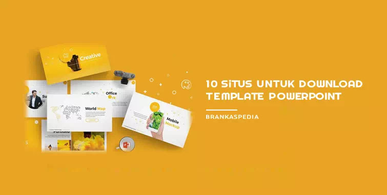 10 Situs Untuk Download Template Powerpoint Gratis - Brankaspedia - Blog  tutorial dan tips