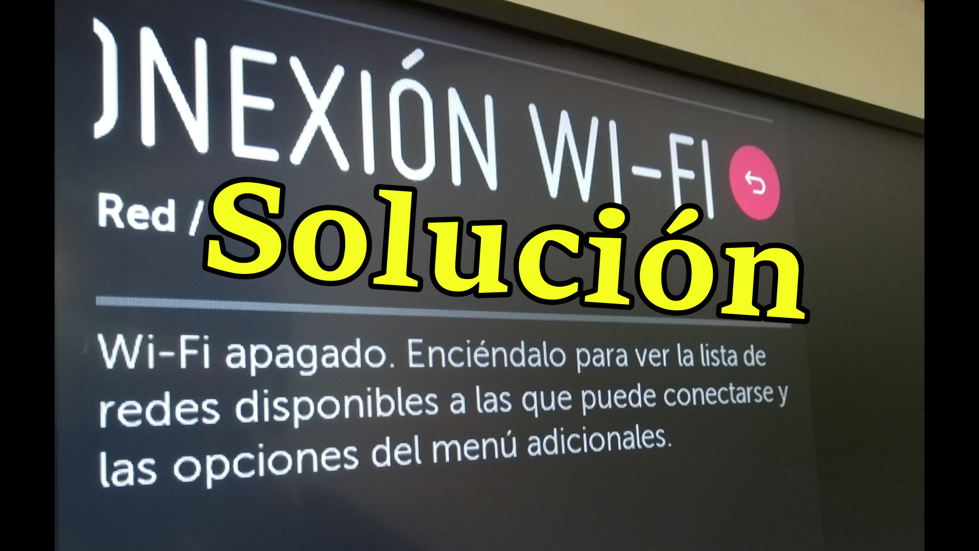 Error de conexión wifi apagado smart TV LG. Lopediatec