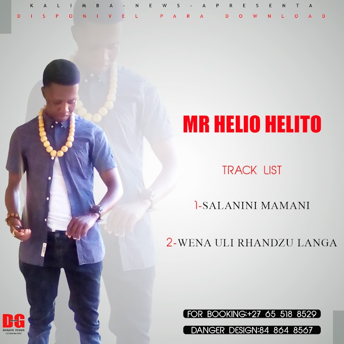 MR HELIO HELITO-SALANINI MAMANI(2019)[DOWNLOAD MP3]