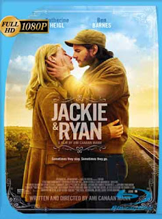 Jackie and Ryan (2014) HD [1080p] Latino [GoogleDrive] SXGO