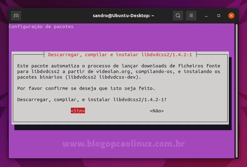 Confirmar o download e instalação do pacote libdvdcss2