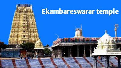 Ekambareswarar temple kanchipuram Tamil nadu