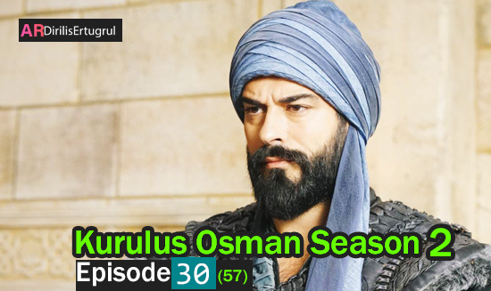 Kurulus Osman Episode 57 English Subtitles - HD