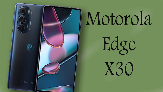 سعر و مواصفات Motorola Edge X30