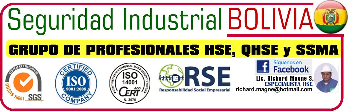 Seguridad Industrial y Medio Ambiente en Boliva*HSE Bolivia, QHSE Boliva, SMS Bolivia