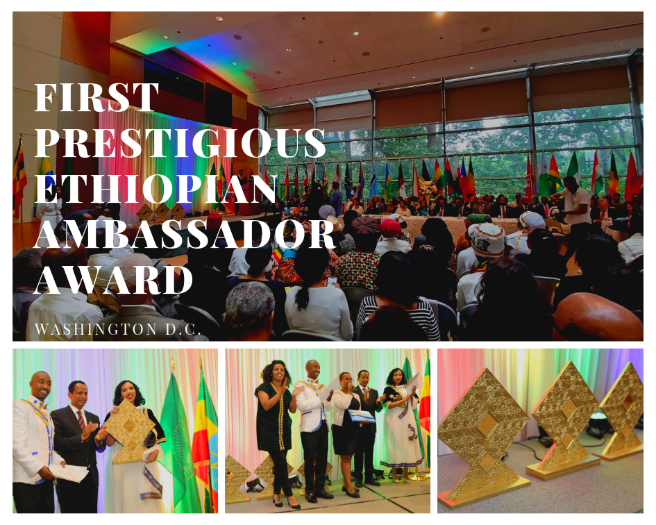 First Prestigious Ethiopian Ambassador Award