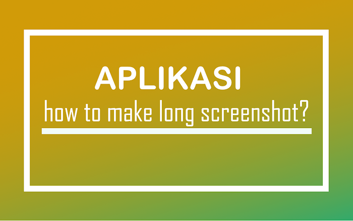 Aplikasi Penangkap Layar Secara Panjang pada Windows 10