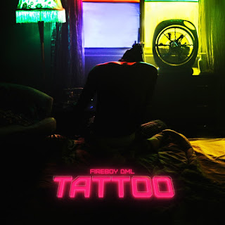 [Audio + Video] Fireboy DML – Tattoo