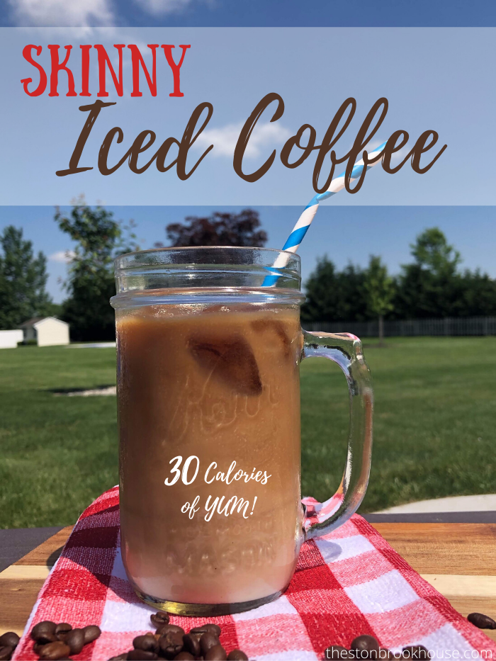 Simple Skinny Iced Coffee The Stonybrook House
