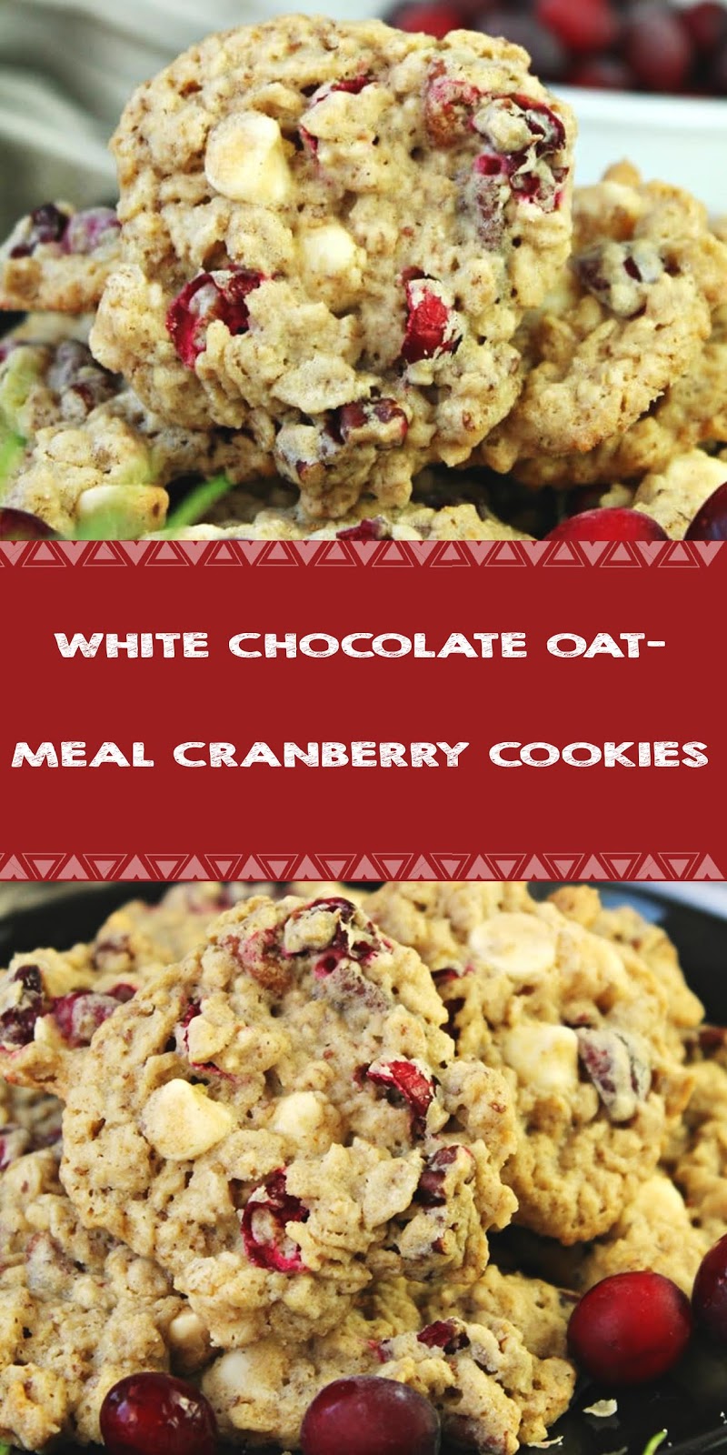 WHITE CHOCOLATE OATMEAL CRANBERRY COOKIES 3 SECONDS