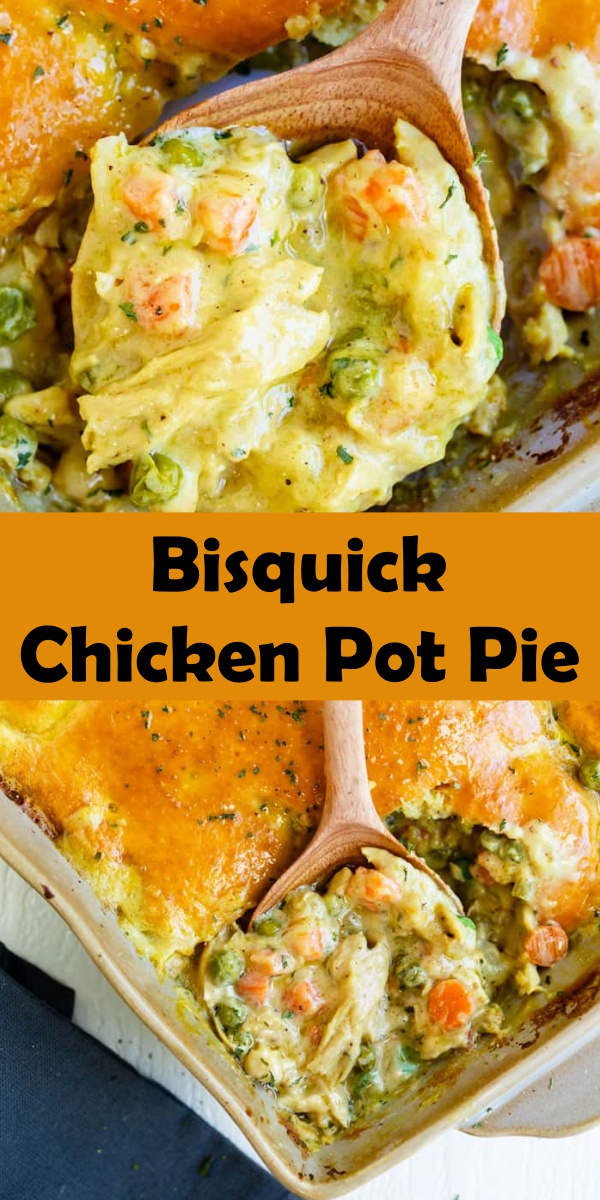Bisquick Chicken Pot Pie - Cook, Taste, Eat