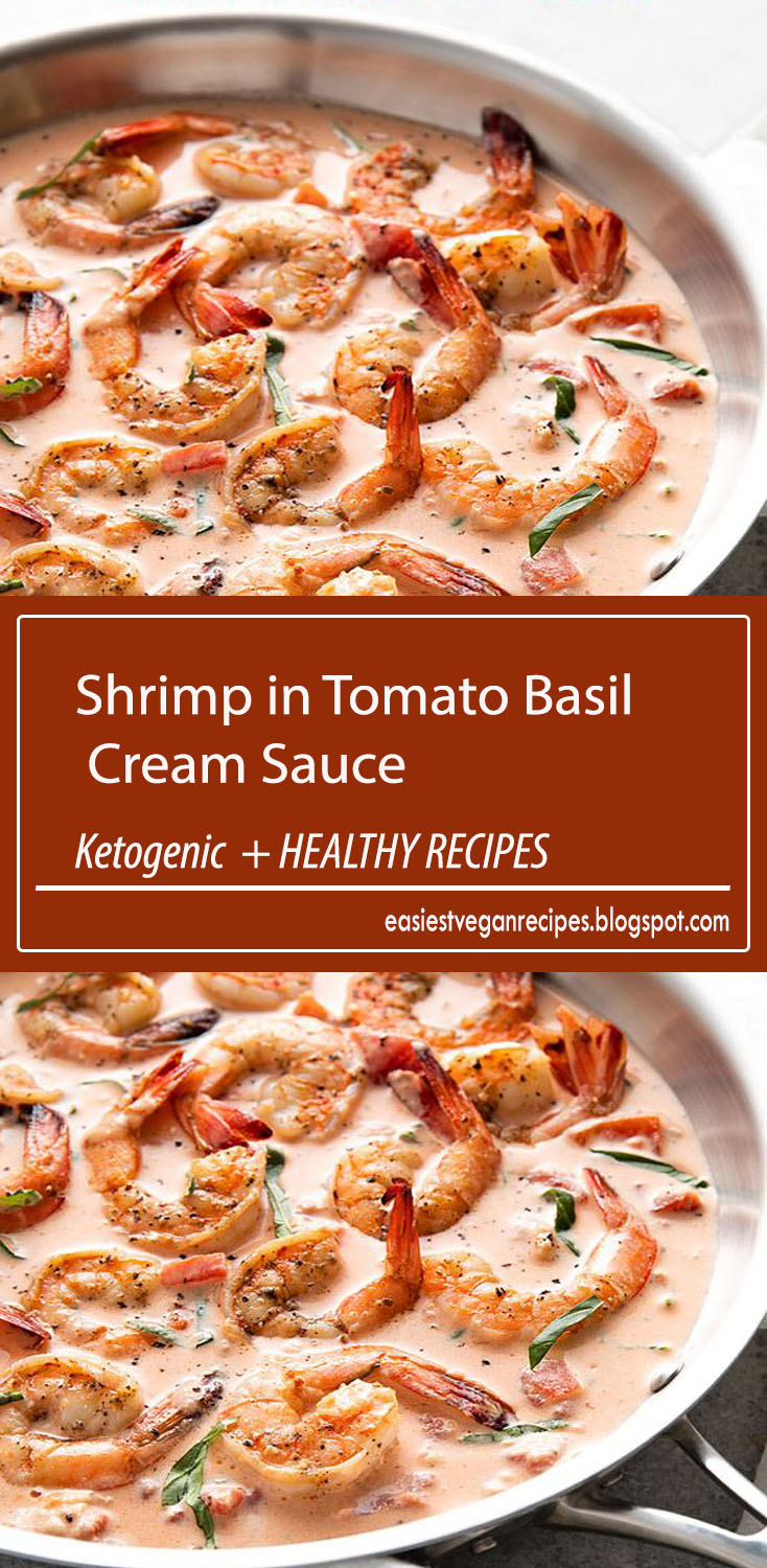 Shrimp in Tomato Basil Cream Sauce Easiest Vegan Recipes